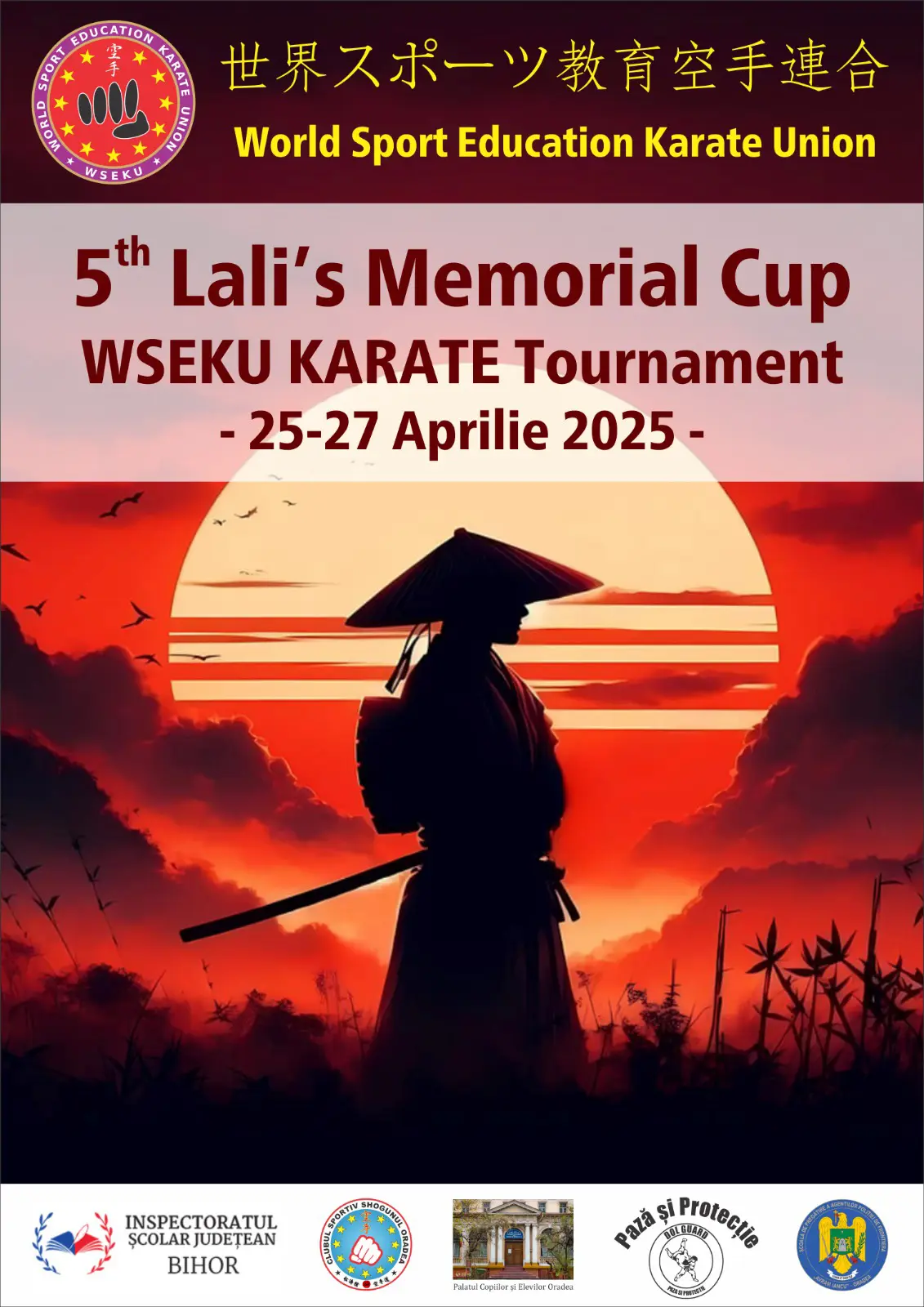 5th Lali's Memorial Cup WSEKU KARATE Tournament - 25 - 27 Aprilie 2025