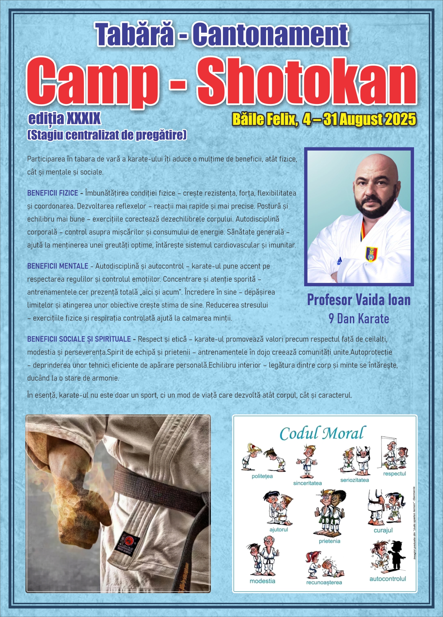 Tabără Cantonament Shotokan - Ediția XXXIX - 4-31 August 2025 - Băile Felix