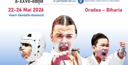 Campionatul Național Școlar de Karate a 27-a ediție - 22-24 Mai 2026 - Oradea – Biharia