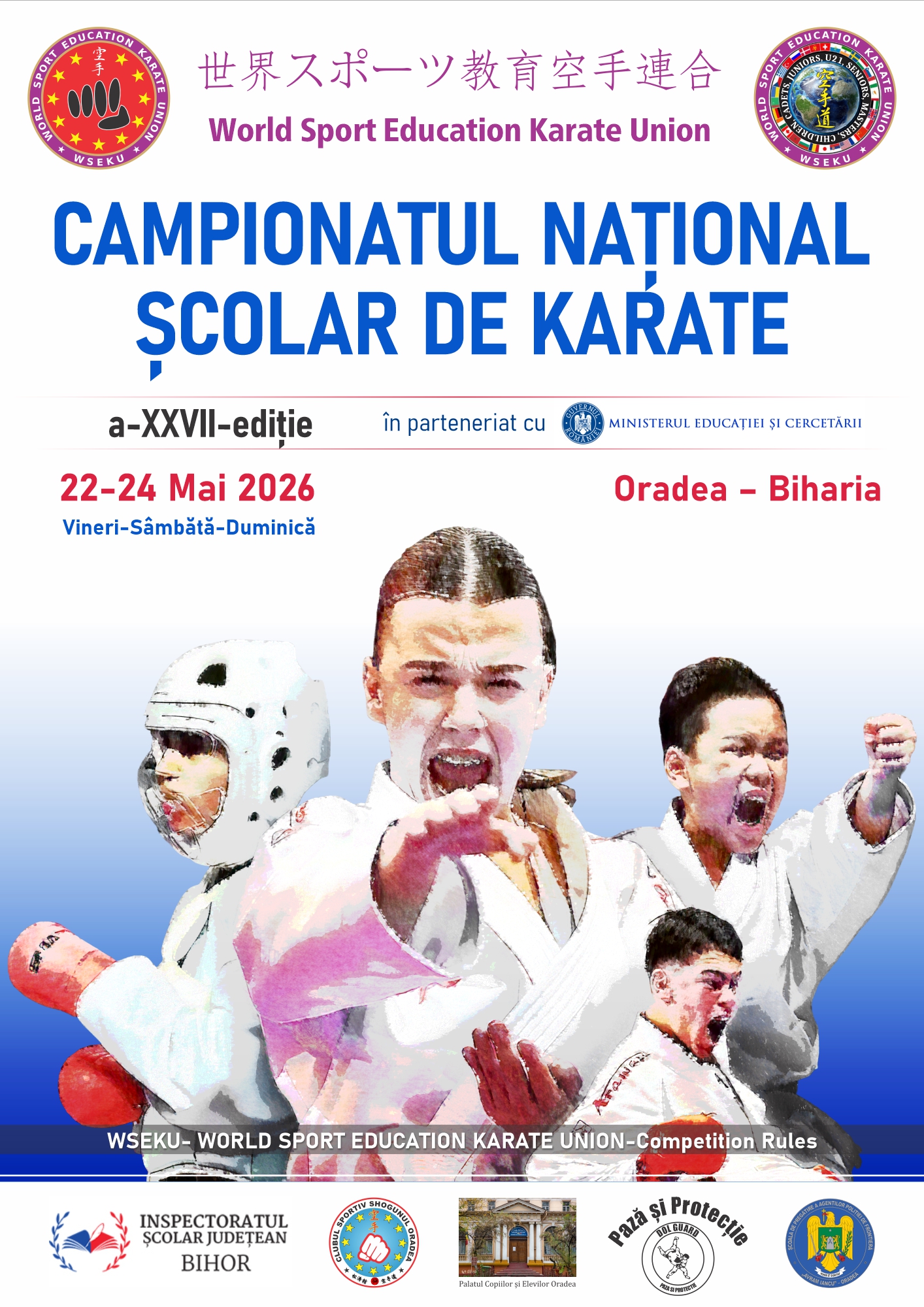 Campionatul Național Școlar de Karate a 27-a ediție - 22-24 Mai 2026 - Oradea – Biharia