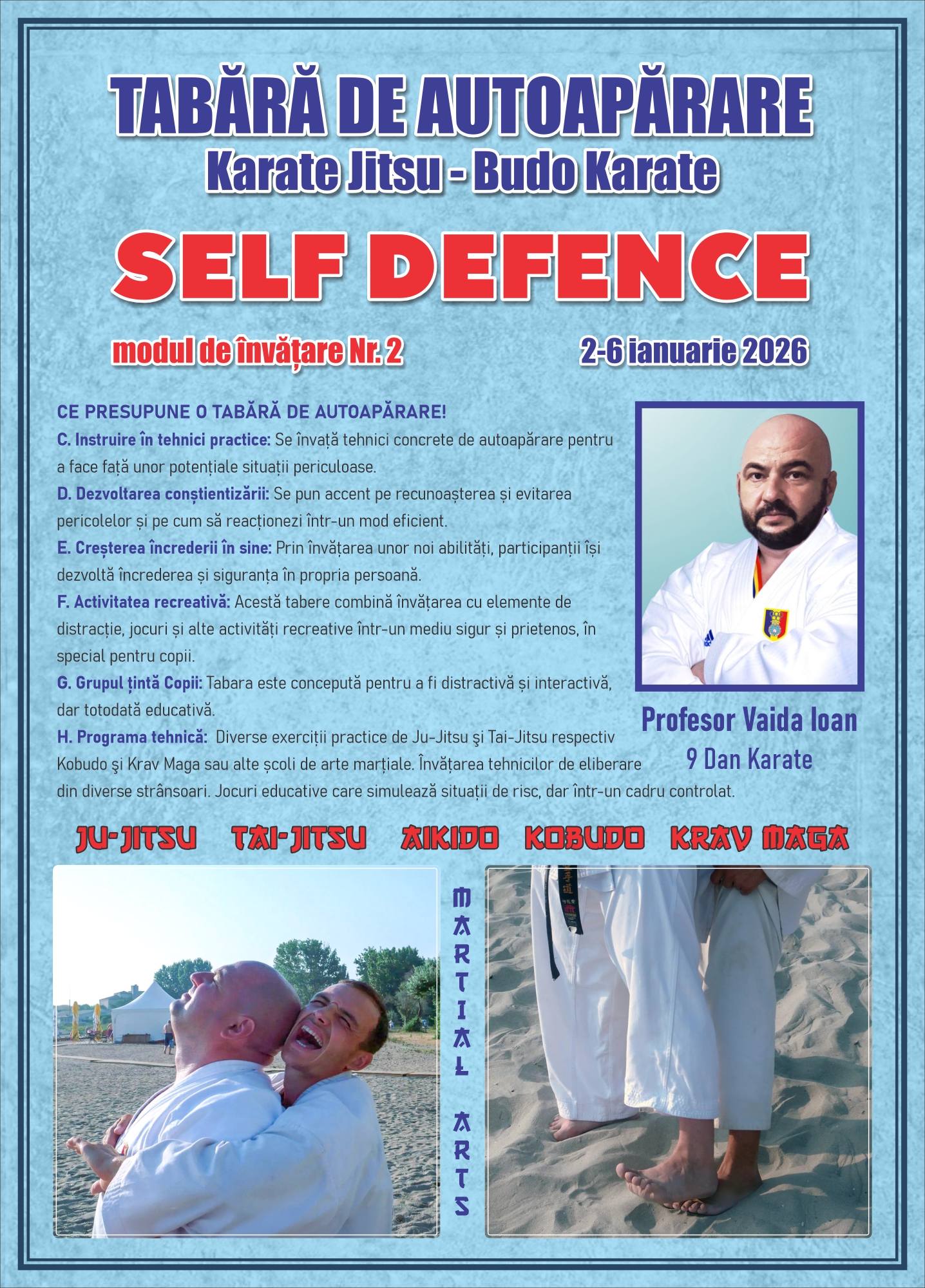 Tabără de Autoapărare - Karate Jitsu - Budo Karate, modul de învățare Nr. 2 - 2-6 Ianuarie 2026