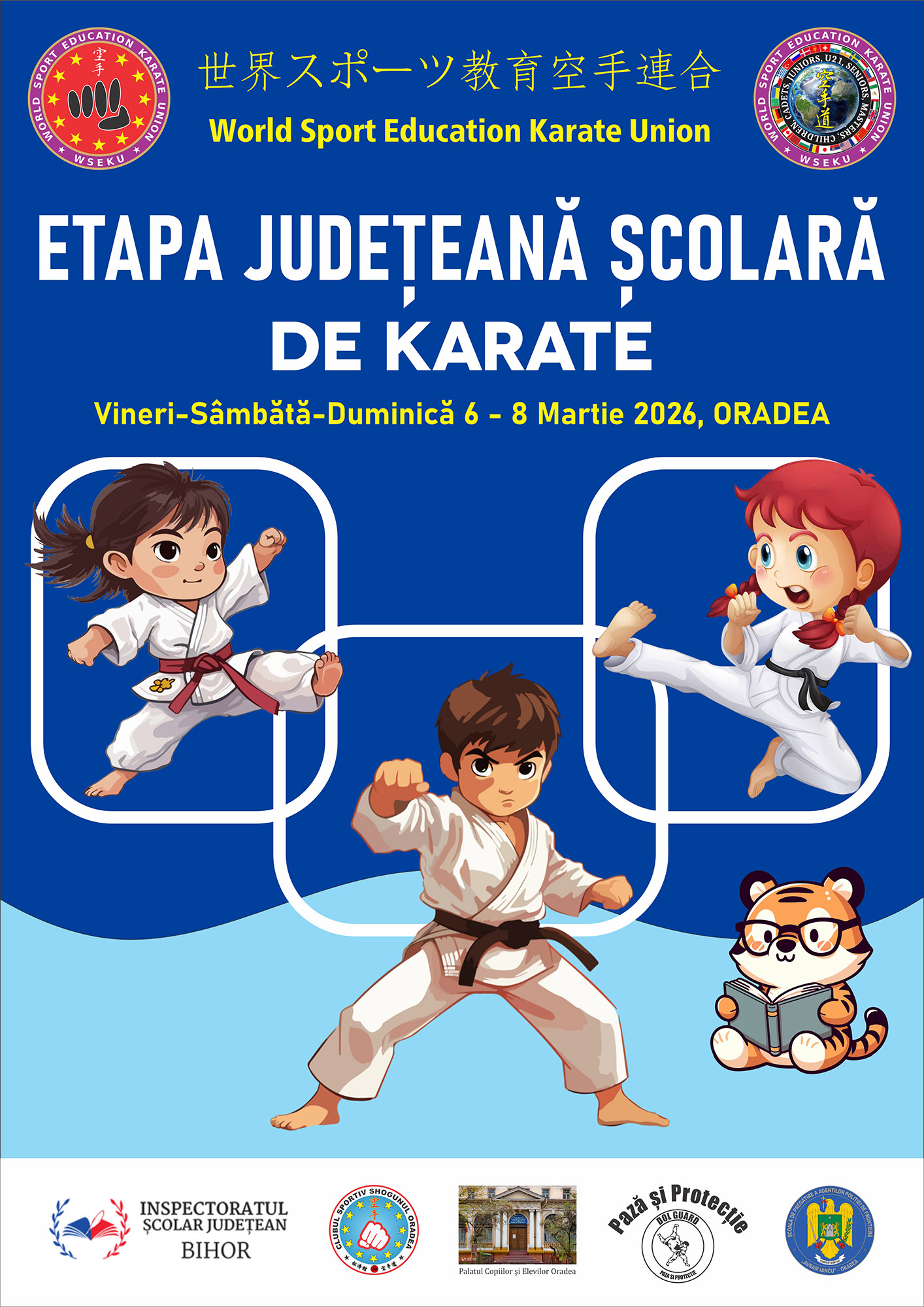Etapa Județeană Școlară de Karate 6 - 8 Martie 2026 - Oradea
